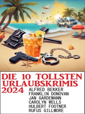 cover image of Die 10 tollsten Urlaubskrimis 2024